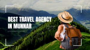 best travel agency in munnar