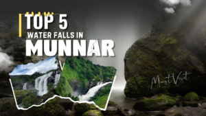 Top 5 waterfalls in Munnar for travelers