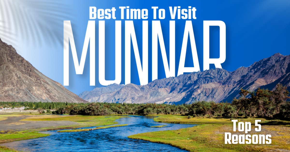 best time to visit munnar