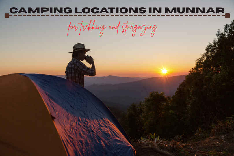 Camping Locations In Munnar